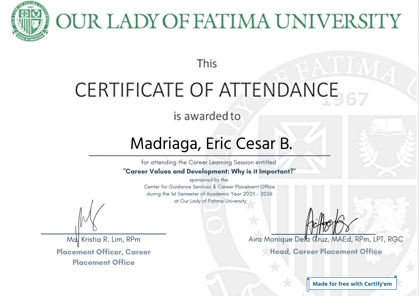 Certificate of attendance, Career Values and Development